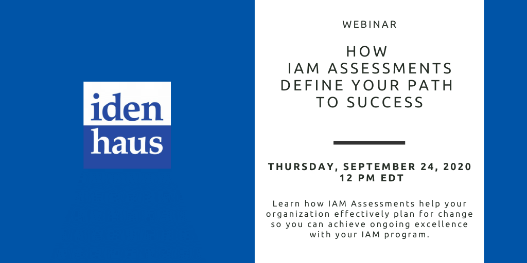 How IAM Assessments Define Your Path to Success