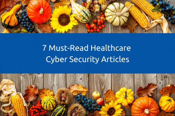 healthcare cyber security articles